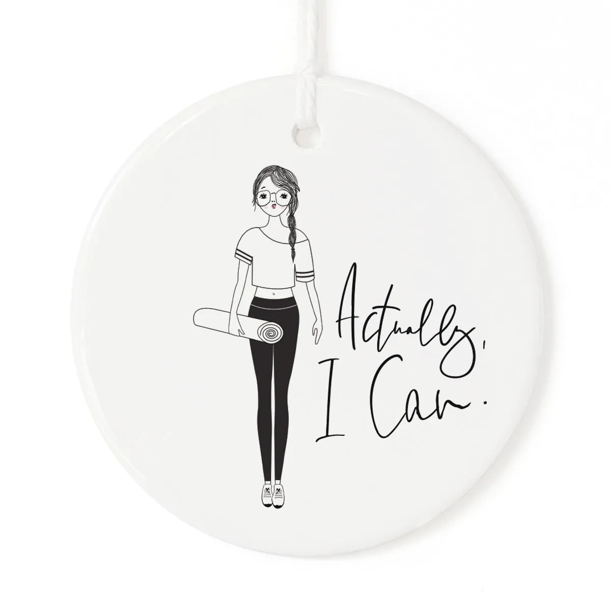 Actually, I Can Christmas Ornament by The Cotton & Canvas Co.