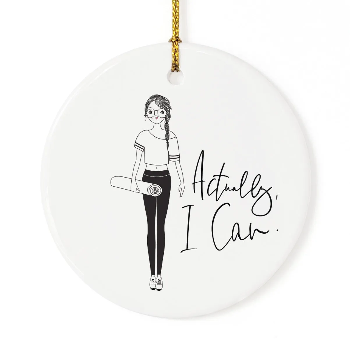 Actually, I Can Christmas Ornament by The Cotton & Canvas Co.
