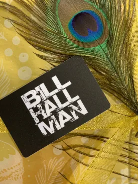 Bill Hallman Gift Card