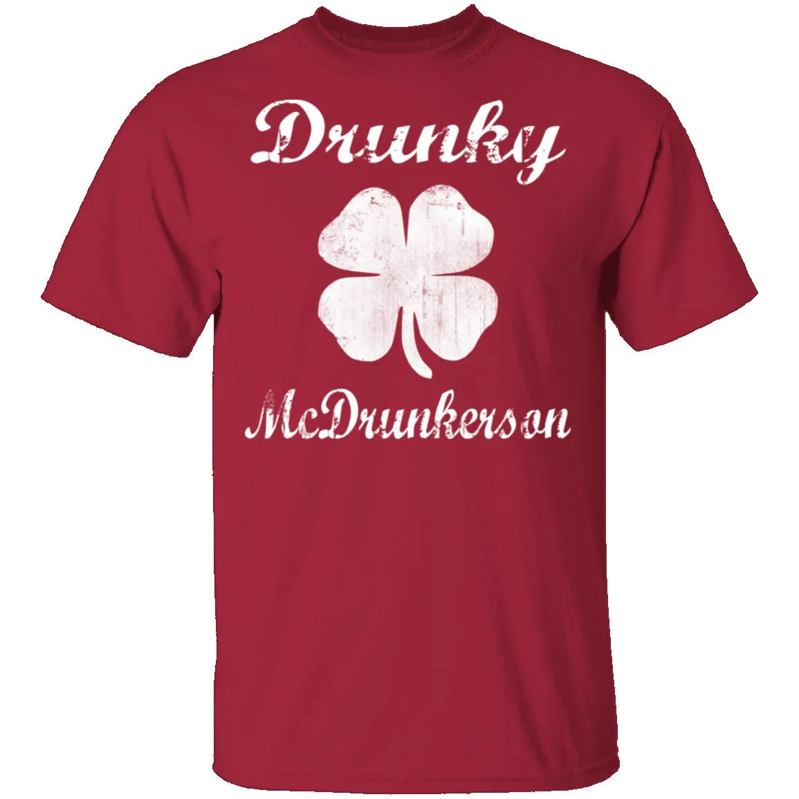 Drunky Mcdrunkerson T-Shirt
