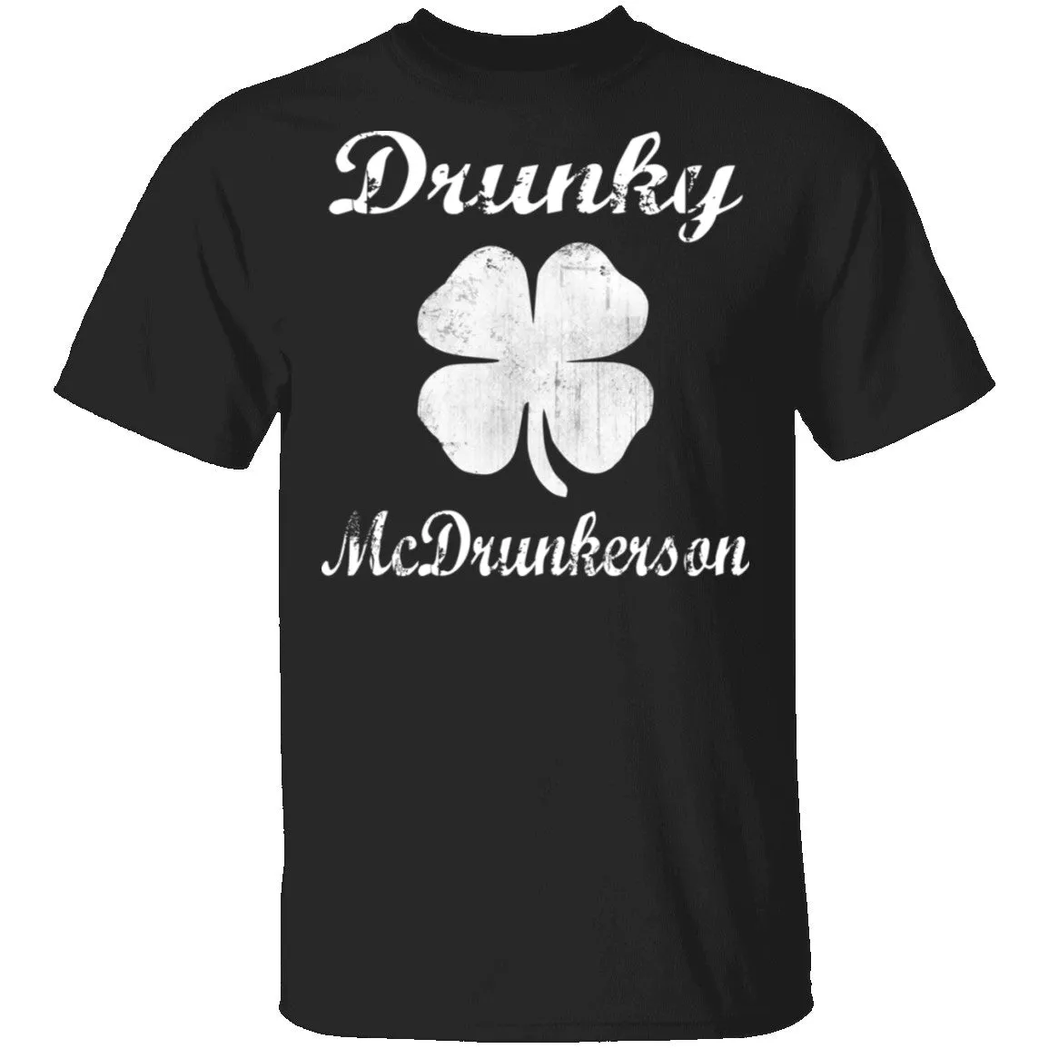 Drunky Mcdrunkerson T-Shirt