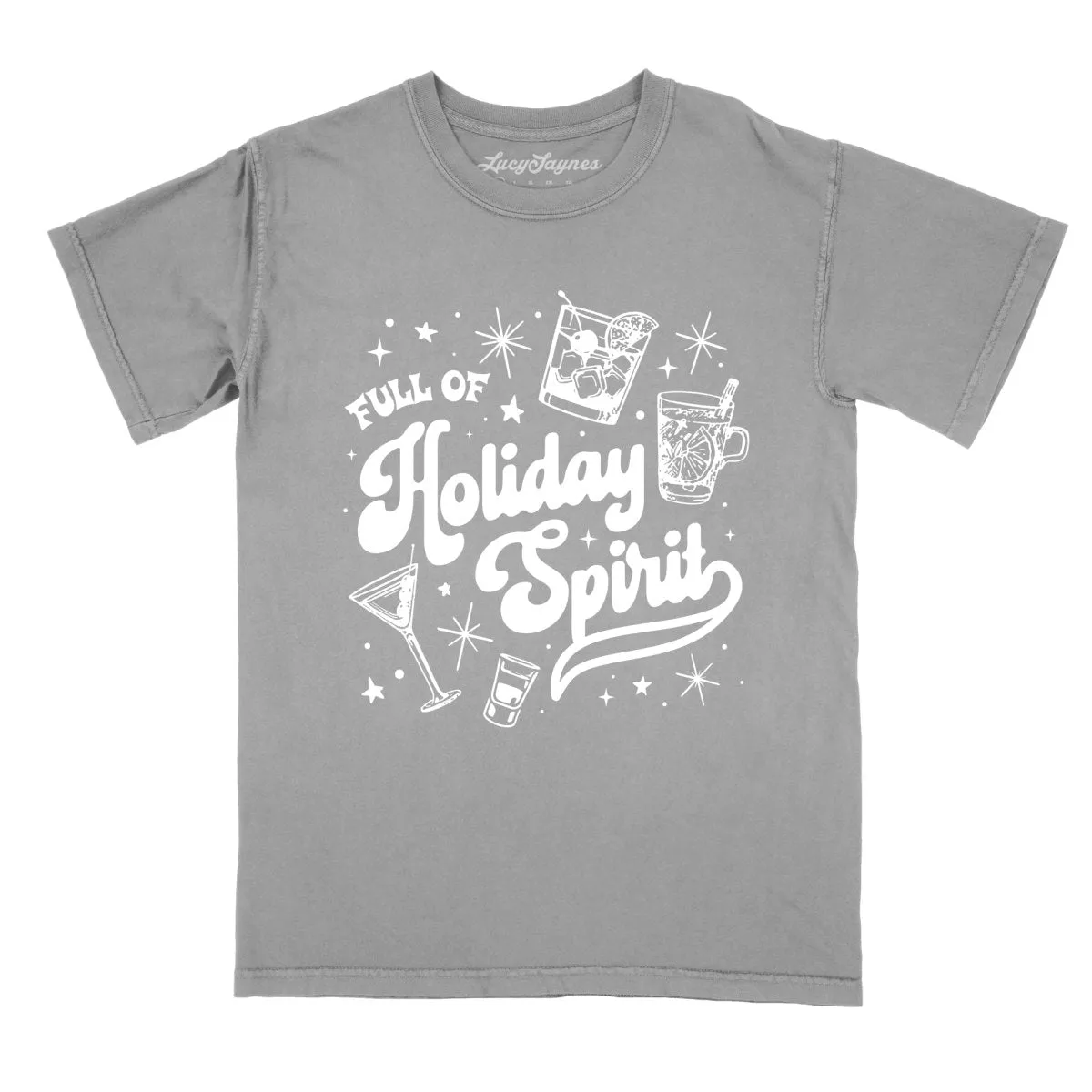 Full of Holiday Spirit Comfort Colors Tee