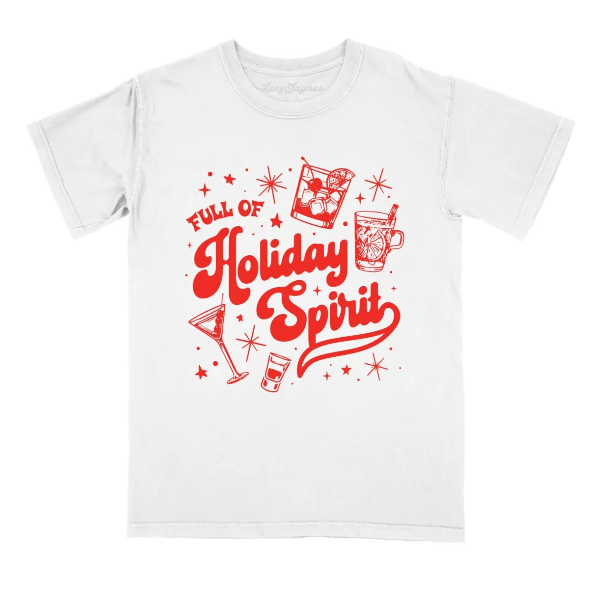 Full of Holiday Spirit Comfort Colors Tee