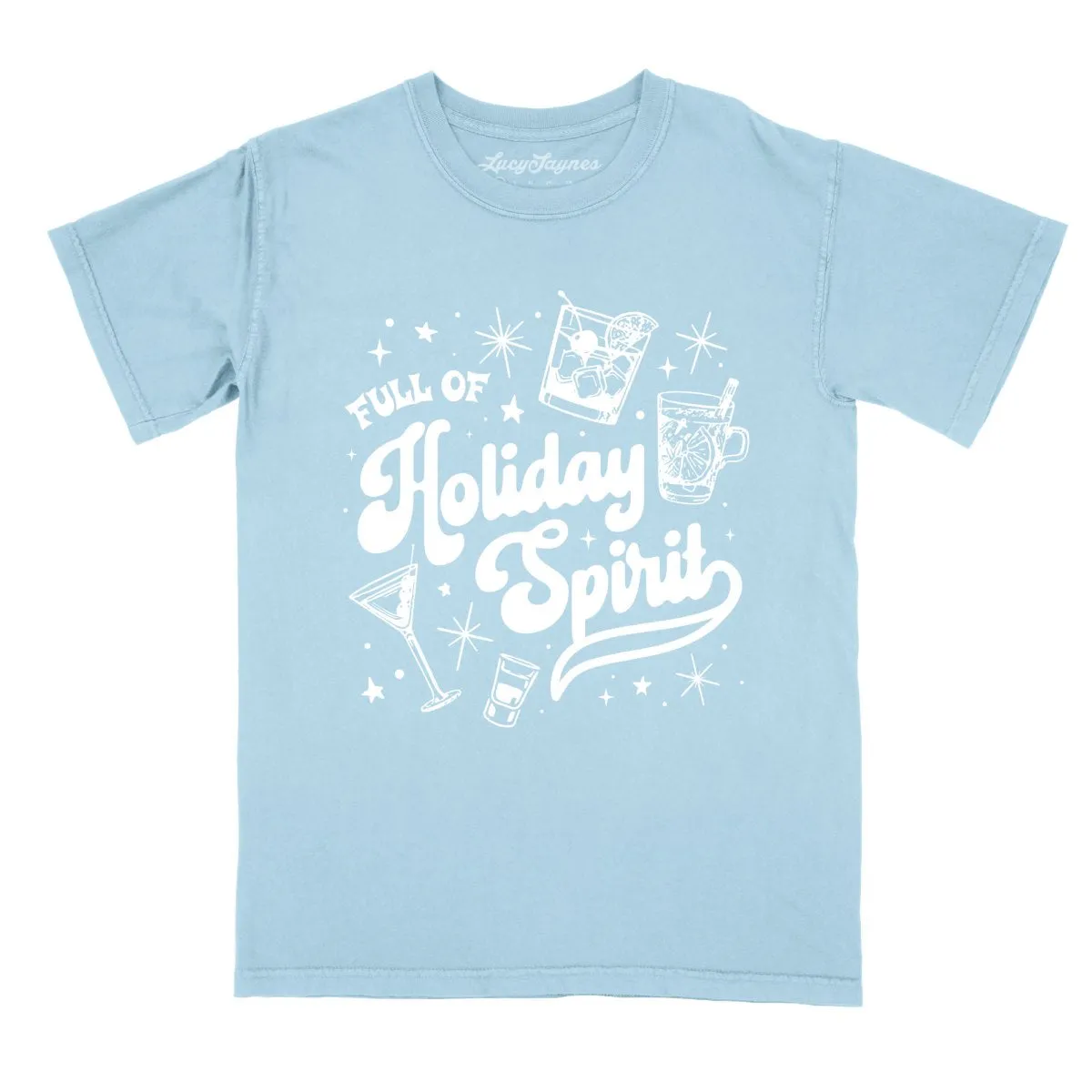 Full of Holiday Spirit Comfort Colors Tee