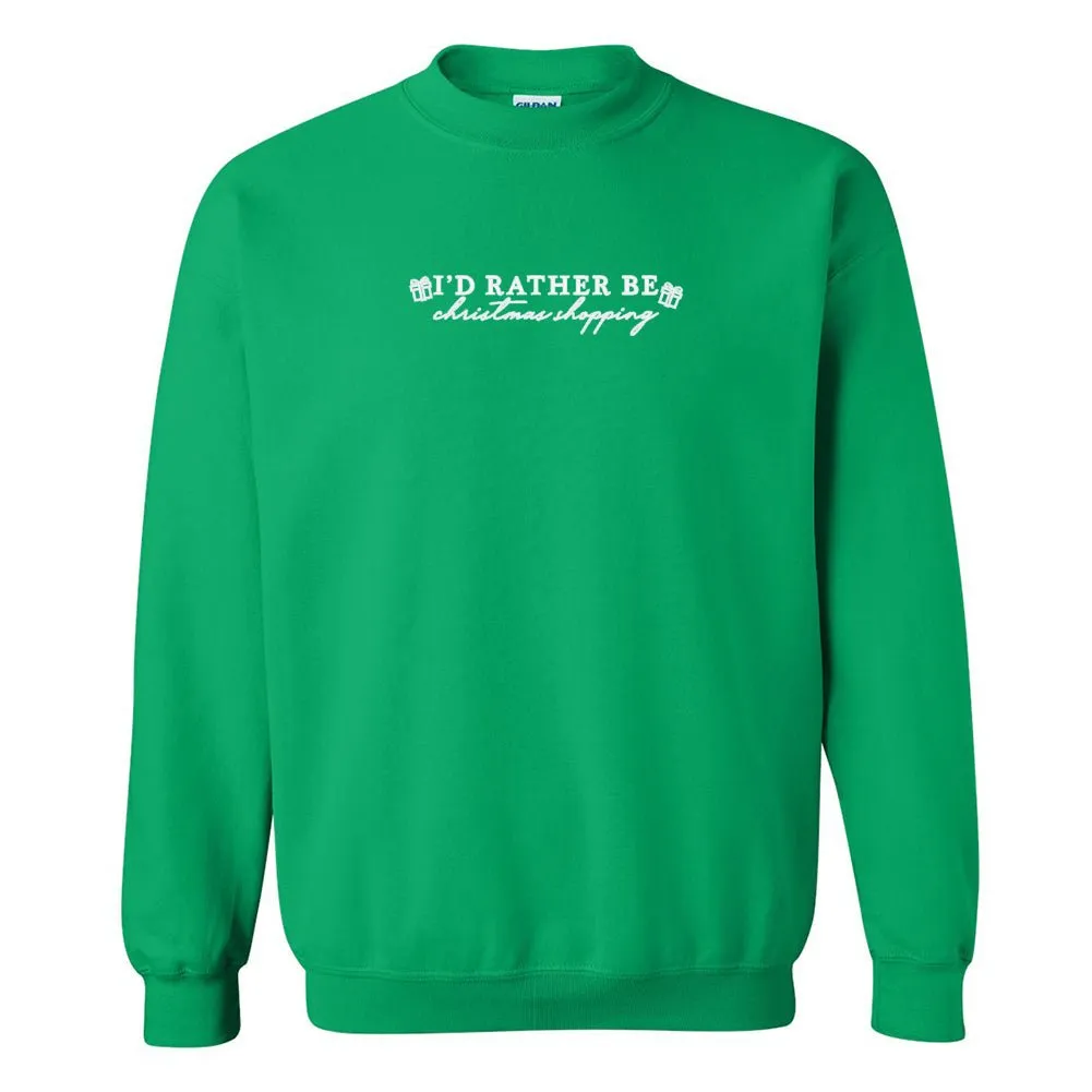 'I'd Rather Be' Christmas Edition Crewneck Sweatshirt