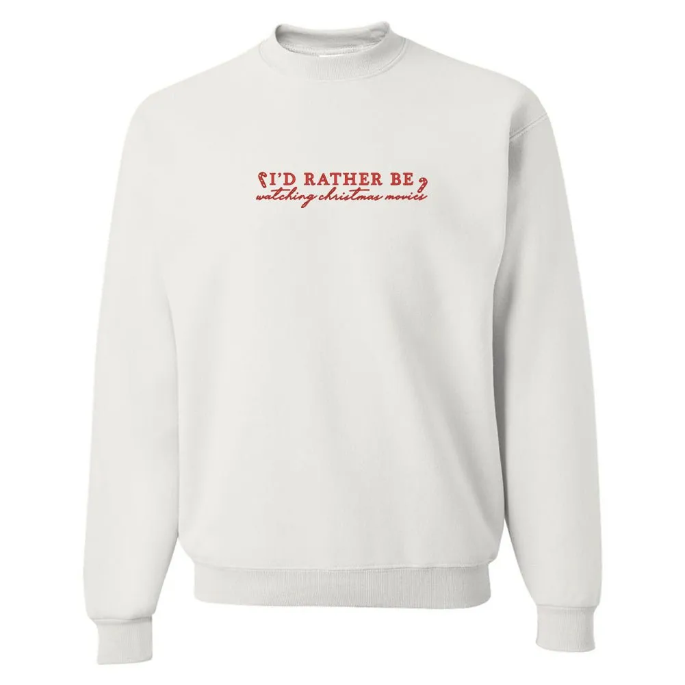 'I'd Rather Be' Christmas Edition Crewneck Sweatshirt
